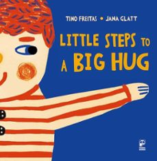 little steps to a big hug (ebook)-tino freitas-jana glatt-9786556970035