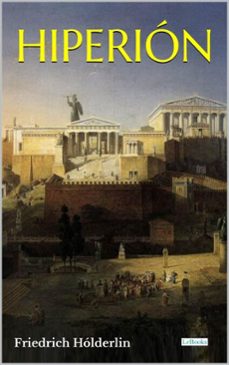 hiperion - holderlin (ebook)-friedrich holderlin-9786558946335