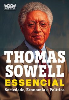 thomas sowell essencial  vol. 1 (ebook)-thomas sowell-9786559577835