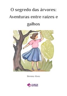 o segredo das arvores (ebook)-felipe lima alves de brenno-9786560366435
