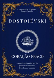 coraço fraco (ebook)-fiodor dostoievski-9786583317735