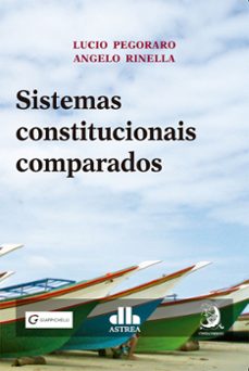 sistemas constitucionais comparados (ebook)-lucio pegoraro-angelo rinella-9786588470435