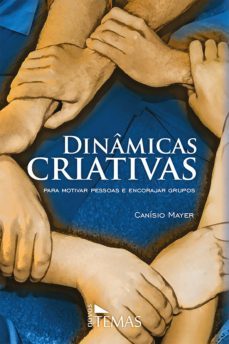 dinamicas criativas (ebook)-canisio mayer-9786589914235