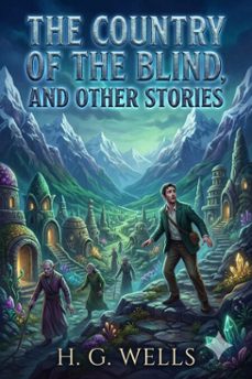 the country of the blind, and other stories (ebook)-9786726007035