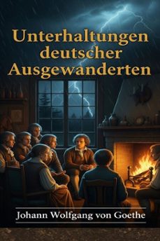 unterhaltungen deutscher ausgewanderten (ebook)-9786726013135