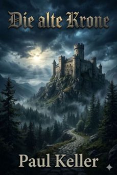 die alte krone: ein roman aus dem spreewald (ebook)-9786726020935