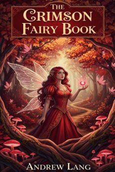 the crimson fairy book (ebook)-andrew lang-9786726550135