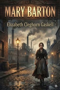 mary barton (ebook)-elizabeth cleghorn gaskell-9786726554935