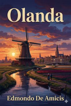 olanda (ebook)-edmondo de amicis-9786726573035