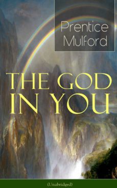 the god in you (unabridged) (ebook)-prentice mulford-9788026842835