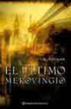 el ultimo merovingio-jim hougan-9788408050735