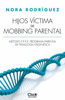 hijos victima de mobbing familiar (ebook)-nora rodriguez-9788408127635