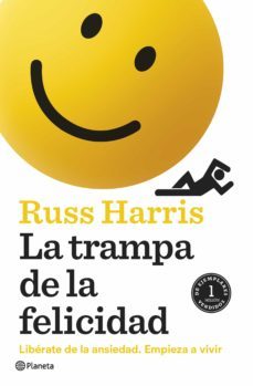 la trampa de la felicidad (ebook)-russ harris-9788408167235
