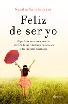 feliz de ser yo-natalia sanchidrian polo-9788408210535