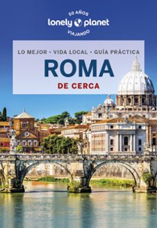 roma de cerca 2023 (6ª ed.) (lonely planet)-9788408221135