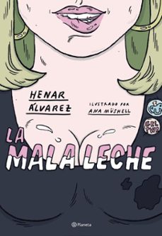 la mala leche (ebook)-henar alvarez-9788408235835