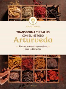 transforma tu salud con el metodo arturveda (ebook)-arturo castillo-9788408248835