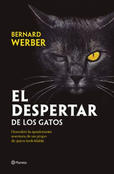 el despertar de los gatos-bernard werber-9788408251835
