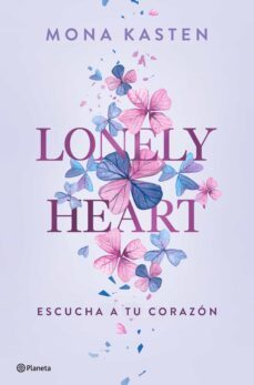 lonely heart. escucha a tu corazon (ebook)-mona kasten-9788408272335
