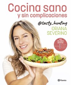 cocina sano y sin complicaciones-oriana severino-9788408279235