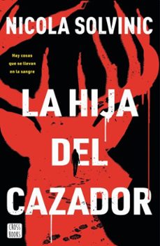 la hija del cazador (ebook)-nicola solvinic-9788408299035