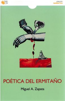 poetica del ermitaño-miguel a. zapata-9788410001435