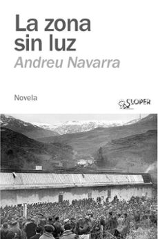 la zona sin luz-andreu navarra-9788410002135