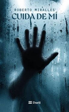 cuida de mi (ebook)-roberto miralles-9788410075535