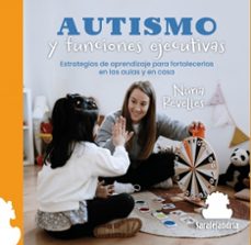 autismo y funciones ejecutivas-nuria revelles-9788410105935