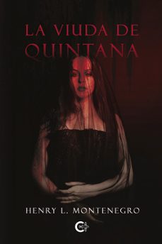 la viuda de quintana-henry l. montenegro-9788410191235