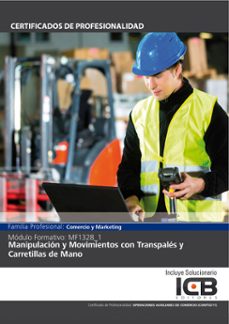 mf1328_1: manipulacion y movimientos con transpales y carretillas de mano (comt0211) (ebook)-9788410261235