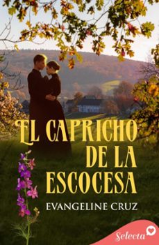 el capricho de la escocesa (ebook)-evangeline cruz-9788410341135