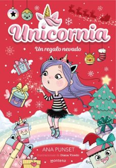unicornia 11 - un regalo nevado (ebook)-ana punset-9788410395435