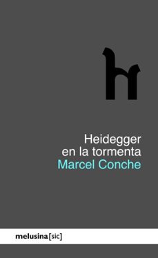 heidegger en la tormenta (ebook)-marcel conche-9788410414235