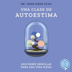 una clase de autoestima (audiolibro)-9788410427235