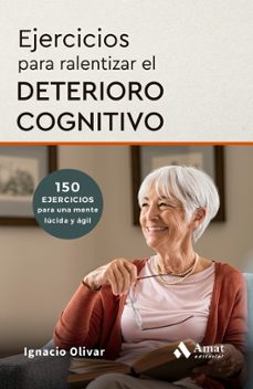 ejercicios para ralentizar el deterioro cognitivo-ignacio olivar-9788410451735
