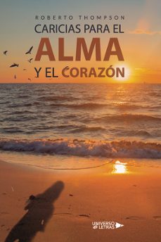 caricias para el alma y el corazón-roberto thompson-9788410460935