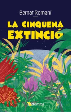 la cinquena extincio-bernat romani-9788410487635