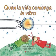 quan la vida comença in vitro-laura rabinad lizano-9788410618435