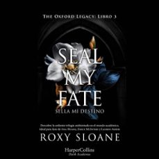 seal my fate (audiolibro)-roxy sloane-9788410641235