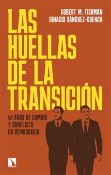 las huellas de la transicion-robert m. fishman-9788410674035