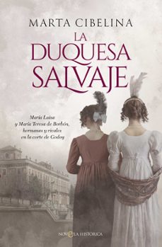 la duquesa salvaje-marta cibelina-9788410940635