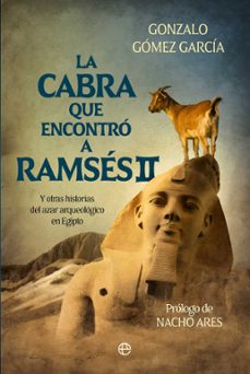la cabra que encontro a ramses-gonzalo gomez garcia-9788410942035