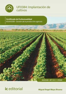 implantacion de cultivos. agau0208 (ebook)-miguel angel maya alvarez-9788411033435