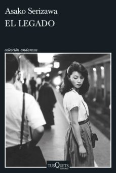 el legado (ebook)-asako serizawa-9788411071635