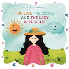 the sun, the cloud and the lady with a hat (ebook)-elena ribes baquero-9788411151535