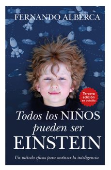 todos los niños pueden ser einstein-fernando alberca de castro-9788411315135