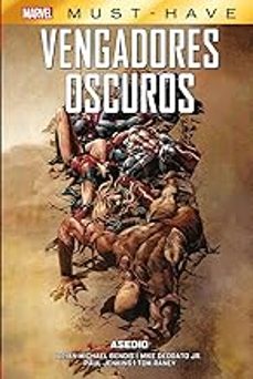 vengadores oscuros 3 asedio marvel must-have-9788411507035