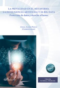 la privacidad en el metaverso, la inteligencia artificial y el big data (ebook)-9788411700535