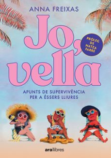 jo, vella (ebook)-anna freixas-9788411730235